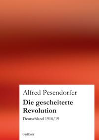 Die gescheiterte Revolution