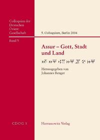 Assur – Gott, Stadt und Land