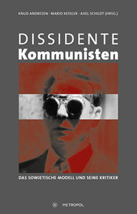 Dissidente Kommunisten