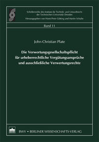 Die Verwertungsgesellschaftspflicht für Urheberrechtliche Vergütungsansprüche und ausschließliche Verwertungsrechte