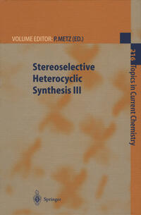 Stereoselective Heterocyclic Synthesis III