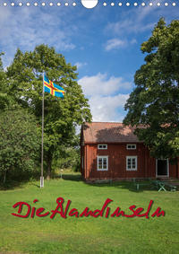 Die Ålandinseln (Wandkalender 2021 DIN A4 hoch)