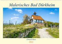 Malerisches Bad Dürkheim (Wandkalender 2022 DIN A2 quer)