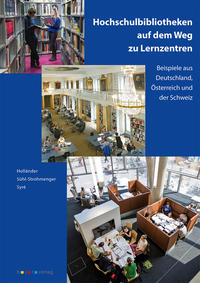 Hochschulbibliotheken auf dem Weg zu Lernzentren