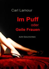 Im Puff oder Geile Frauen