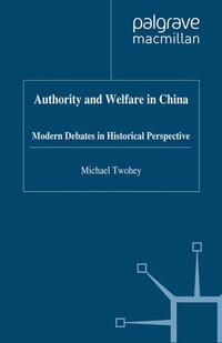 Authority and Welfare in China