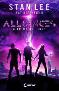 Stan Lee's Alliances - A Trick of Light