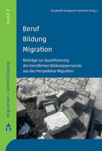 Beruf Bildung Migration