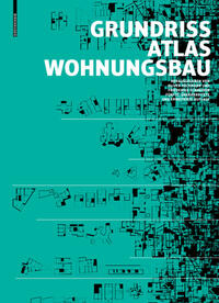 Grundrissatlas Wohnungsbau