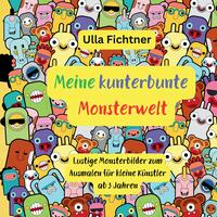 Meine kunterbunte Monsterwelt