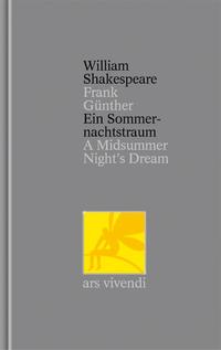 Ein Sommernachtstraum /A Midsummer Night's Dream (Shakespeare Gesamtausgabe, Band 2) - zweisprachige Ausgabe