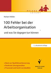 100 Fehler bei der Arbeitsorganisation und was Sie dagegen tun können