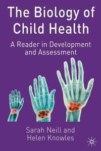 The Biology of Child Health