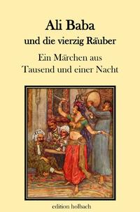 Ali Baba und die vierzig Räuber