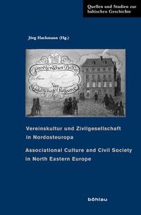 Vereinskultur und Zivilgesellschaft in Nordosteuropa