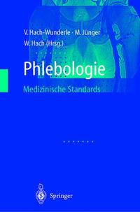 Phlebologie und Phlebochirurgie