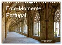 Foto-Momente Portugal (Wandkalender 2025 DIN A4 quer), CALVENDO Monatskalender