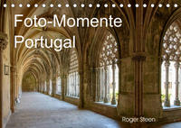 Foto-Momente Portugal (Tischkalender 2023 DIN A5 quer)