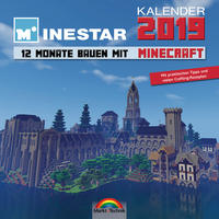 Kalender 2019 - 12 Monate Bauen mit Minecraft - Mit Spieletipps und vielen Crafting - Rezepten