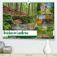 Brücken des Landkreises Sonneberg (Premium, hochwertiger DIN A2 Wandkalender 2023, Kunstdruck in Hochglanz)