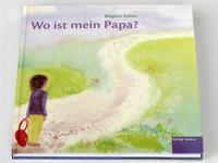 Wo ist mein Papa?