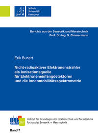 Nicht-radioaktiver Elektronenstrahler als Ionisationsquelle für Elektroneneinfangdetektoren und die Ionenmobilitätsspektrometrie