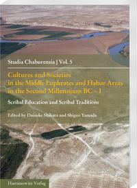 Cultures and Societies in the Middle Euphrates and Habur Areas in the Second Millennium BC – I