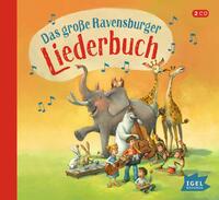 Das große Ravensburger Liederbuch