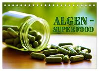 Algen - Superfood (Tischkalender 2025 DIN A5 quer), CALVENDO Monatskalender