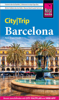 Reise Know-How CityTrip Barcelona mit 4 Stadtspaziergängen