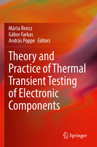 Theory and Practice of Thermal Transient Testing of Electronic Components