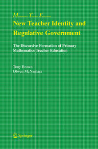 New Teacher Identity and Regulative Government