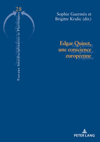 Edgar Quinet, une conscience européenne