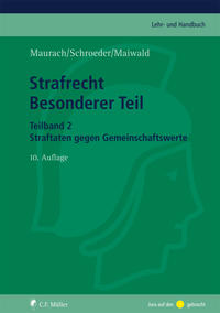 Strafrecht Besonderer Teil. Teilband 2