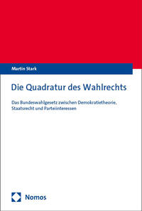 Die Quadratur des Wahlrechts