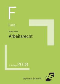 Fälle Arbeitsrecht