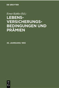 Lebens-Versicherungsbedingungen und Prämien / 1955