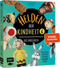 Helden der Kindheit – Das Häkelbuch – Band 6