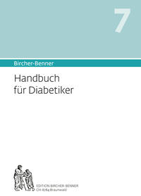 Bircher-Benner Handbuch 7 für Diabetiker