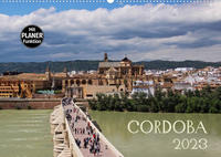 Cordoba (Wandkalender 2023 DIN A2 quer)