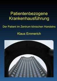 Patientenbezogene Krankenhausführung