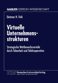 Virtuelle Unternehmensstrukturen