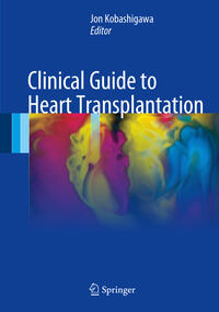 Clinical Guide to Heart Transplantation