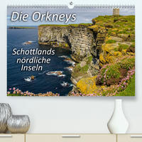 Die Orkneys - Schottlands nördliche Inseln (Premium, hochwertiger DIN A2 Wandkalender 2021, Kunstdruck in Hochglanz)