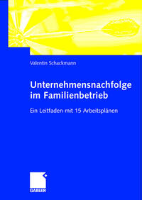 Unternehmensnachfolge im Familienbetrieb