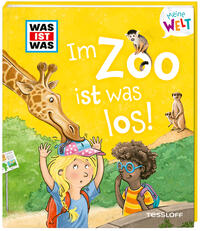 WAS IST WAS Meine Welt Band 8 Im Zoo ist was los!