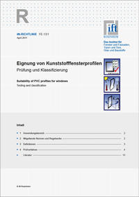 ift-Richtlinie FE-13/1 Eignung von Kunststofffensterprofilen