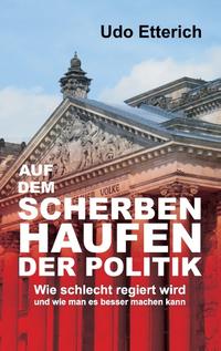 Auf dem Scherbenhaufen der Politik