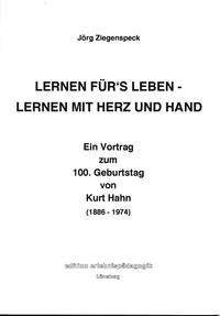 Lernen für's Leben - Lernen mit Herz und Hand