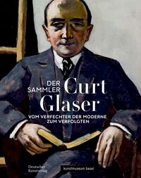 Der Sammler Curt Glaser